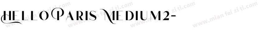 Hello Paris Medium2字体转换